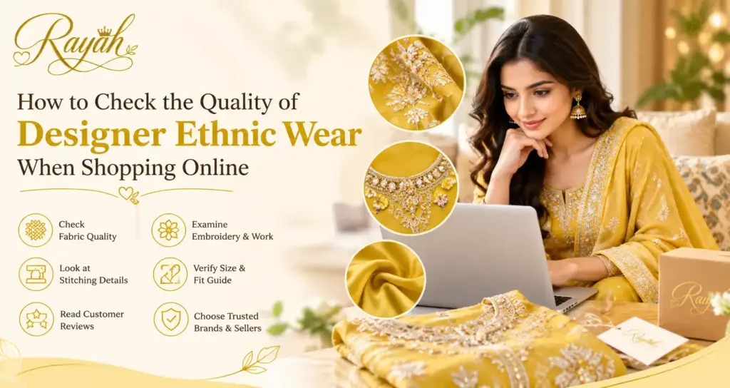 How to Check the Quality of Ethnic Wear